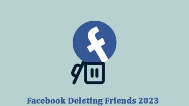 Does Facebook Delete Friends?
