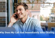 Why Does My Call End Immediately After Dialing?
